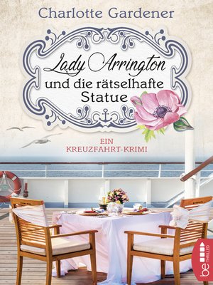 cover image of Lady Arrington und die rätselhafte Statue